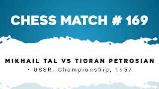 Mikhail Tal vs Tigran Petrosian • USSR Championship 1957 [upl. by Javier]