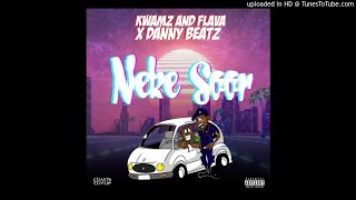 Kwamz amp Flava x Danny Beatz – Neke Soor Prod by Danny Beatz [upl. by Ociral936]