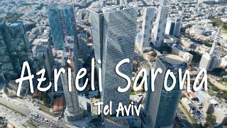 Azrieli Sarona Tower Tel Aviv 4K [upl. by Skcirdnek326]