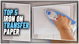 Best Iron On Transfer Paper In 2024  Top 5 Super Iron On Transfer Papers For Quality Graphics [upl. by Aihtibat]