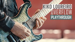 Kiko Loureiro  Overflow  Playthrough [upl. by Ailama]