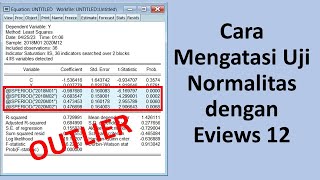 Cara Mengatasi Uji Normalitas dengan Eviews 12 Deteksi Outlier [upl. by Llemhar]