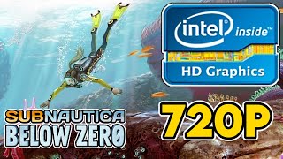 Subnautica Below Zero  Intel HDUHD 520530620630  i5 9300H Performance Test 720p Benchmark [upl. by Beatrice]