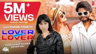 Lover Lover  Rap Song   Rapper Khushbu Tiwari KT  Latest Song 2024  TSeries [upl. by Almallah]