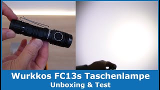 Wurkkos FC13s LED Taschenlampe  Unboxing amp Test [upl. by Annaeed]