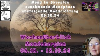 MondEnergien im Überblick für die Woche vom 0610 bis 121024 [upl. by Notxam296]