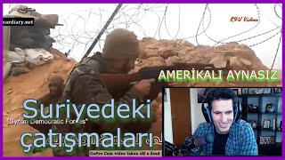 Amerikalı Aynasız  Suriyedeki çatışma görüntülerini izliyor [upl. by Eelannej826]