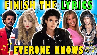 Finish The Lyrics Of The Most Popular Songs Ever  Music Quiz 🎵 19752019 [upl. by Eanat582]