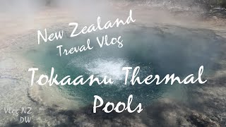 Tokaanu Thermal Pools  Lake Taupo  New Zealand [upl. by Lovel631]