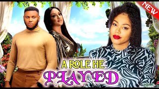 A ROLE HE PLAYED FULL MOVIE  NADIA BUARISOMADINA NOLLYWOOD TRENDING MOVIES  2023 NIG MOVIE [upl. by Yalahs]