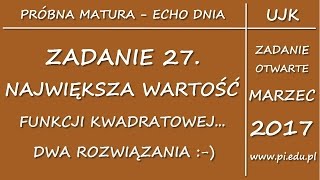 Zadanie 27 ECHO DNIA Marzec 2017 PP Funkcja kwadratowa [upl. by Yecniuq273]