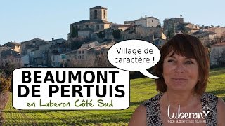 Beaumont de Pertuis en Luberon Côté Sud [upl. by Iaras]