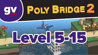 Poly Bridge 2  Serenity Valley 515 Double Duty  Walkthrough [upl. by Norehc]