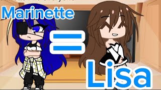 MLB react to Marinette as Lisa리사🐈 from 🖤BLΛƆKPIИK💗 part 13 [upl. by Bettina856]