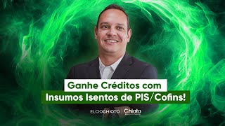 Como ganhar créditos com Insumos isentos de PISCofins [upl. by Htennek675]