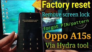 Factory Reset Oppo A15s Via Hydra tool [upl. by Arlon]