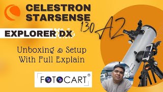 Celestron StarSense Explorer DX 130AZ Unboxing amp Setup With Full Explain  FotoCart India [upl. by Riannon]