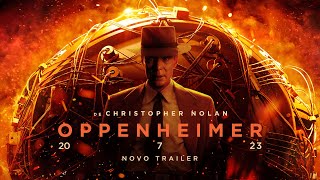 OPPENHEIMER  Novo Trailer Universal Studios – HD [upl. by Nagel]