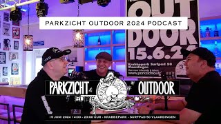 Podcast Parkzicht Outdoor 2024 DJ Rob Distortion Ludie [upl. by Ennire]