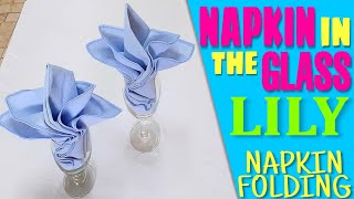 Lily Napkin Folding [upl. by Nelleh]