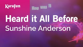 Heard it All Before  Sunshine Anderson  Karaoke Version  KaraFun [upl. by Sidalg445]