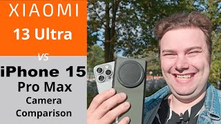 iPhone 15 Pro Max vs Xiaomi 13 Ultra  Camera Comparison  Which one has the better camera system [upl. by Htennaj127]