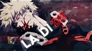 Bakugos Death  la di die EditAMV Molob Remake [upl. by Jegar]