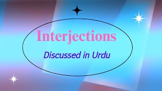 Interjection │ Interjections Urdu│ Parts of Speech│Interjections Types│Primary │Secondary│Volitive│ [upl. by Gussman]