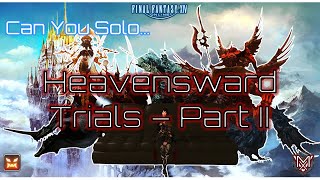 FFXIV  Can You Solo Heavensward Trials Extreme [upl. by Etyam570]