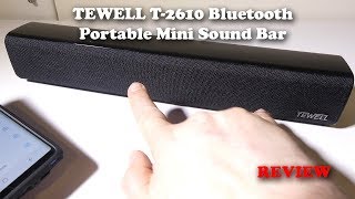 TEWELL T2610 Bluetooth Portable Mini Soundbar Review [upl. by Werdna]