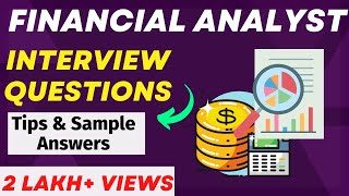 Financial Analyst Interview Questions and Answers  For Freshers and Experienced Candidates [upl. by Cirde]