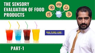 The Sensory Evaluation of Food Products  Online Training Part 1  Pak PureLine [upl. by Wilmer588]