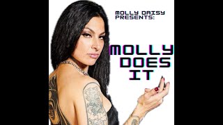 Molly Daisy Presents  Molly Does It Ep 1  Alright LFG [upl. by Odlabu264]