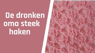 De dronken oma steek haken [upl. by Dow]