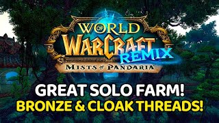 GREAT SOLO Bronze Farm amp Speed Leveling  MoP Remix  WoW Guide [upl. by Doowle]