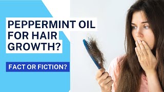 Does Peppermint Oil Grow Hair The Surprising Proof [upl. by Fleischer]