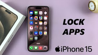 How To Lock ANY App With Face ID Passcode On iPhone 15 amp iPhone 15 Pro [upl. by Torre]