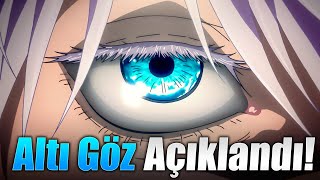 Altı Göz Tekniği AÇIKLANDI  6 Göz ve Sonsuzluk Nedir  Jujutsu Kaisen Türkçe [upl. by Itch]