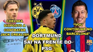 LEWANDOWSKIquotVOU CONTINUAR NO BARCELONAquotDORTMUND VENCE O PSG NA PRIMEIRA VOLTA E MAIS [upl. by Bilek]