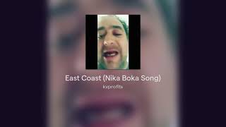 East Coast Nika Boka Song [upl. by Arinaj692]