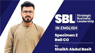 Class 14  SBL  Specimen 2 RailCo Question Discussion  Preparation for Upcoming Sep23 Exam [upl. by Barna569]