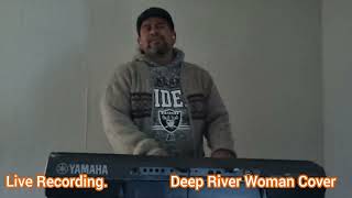 Joe Failua  Deep River Woman Live Cover [upl. by Basilius834]