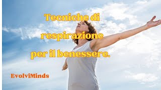 Tecniche di respirazione per il benessere [upl. by Harriett]