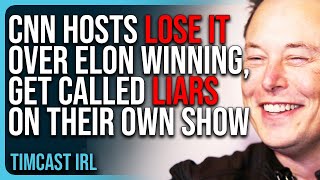 CNN Hosts LOSE IT Over Elon Musk WINNING Get Called LIARS On Their Own Show [upl. by Sherar]