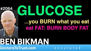 BEN BIKMAN r3  GLUCOSE …you BURN what you eat eat FAT BURN BODY FAT [upl. by Atteras]