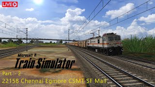 Journey in 22158 Chennai Egmore Csmt Sf Mail With Wap7 With Utkrisht Coaches  Msts Gameplay [upl. by Margette471]