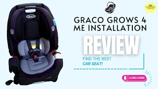 Graco car seat installation  Graco grows4me 4 in 1 car seat Review [upl. by Inverson]