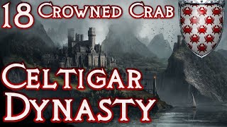 Crusader Kings 2 Game of Thrones  Celtigar Dynasty 18  The Falcon amp Dragon Rebellion [upl. by Reifnnej]