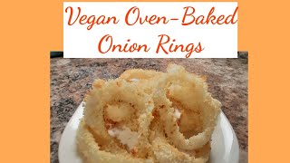 Vegan OvenBaked Onion Rings [upl. by Glenine]