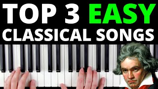 3 Classical Songs That Are Perfect For Beginners EASY VERSION [upl. by Ainola]